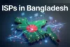 ISPs in Bangladesh: Top Networks, Services, and Internet Providers - Post Thumbnail