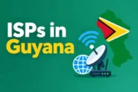 ISPs in Guyana: Internet Options Explained 