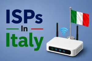ISPs in Italy: Find the Best Internet Options 