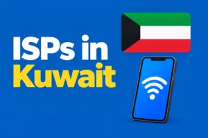 ISPs in Kuwait: A Guide to Internet Providers & Their Plans 