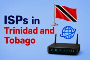 ISPs in Trinidad and Tobago: Complete Provider List 