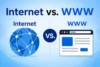 Internet vs. WWW: What’s the Difference?  - Post Thumbnail