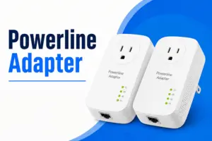 Powerline Adapter: What It Is and How It Extends Internet Access 