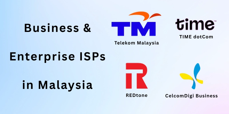 Business & Enterprise ISPs in Malaysia