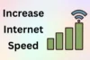 How to Increase Internet Speed on Android, iPhone, and PC - Post Thumbnail