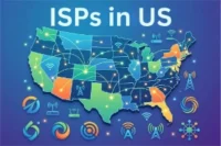 ISPs in the United States: Better Internet Starts Here 